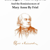 115. Lord Elgin’s Visit to Bytown And the Reminiscences of Mary Anne By Friel