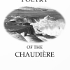 116. Poetry of the Chaudière