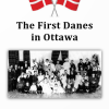 123. The First Danes in Ottawa