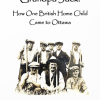 128. Grandpa Jack: How One British Home Child Came to Ottawa 
