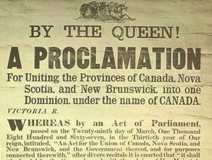 Proclamation announcing the formation of one Dominion, under the name of CANADA, 1867